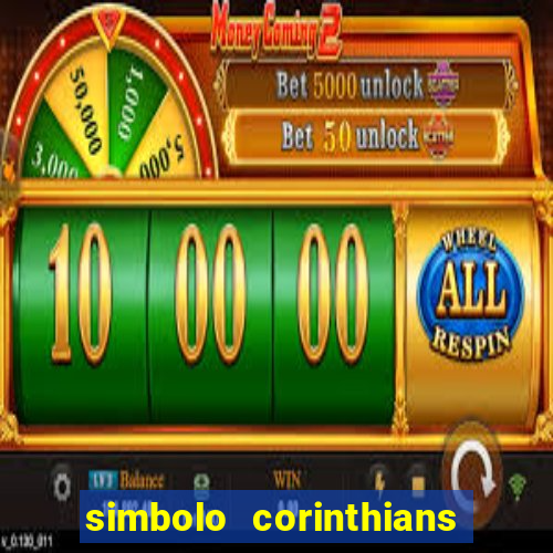 simbolo corinthians copiar e colar